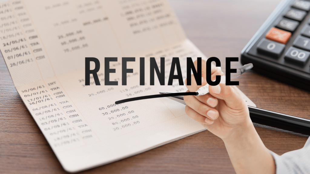 refinance รีไฟแนนซ์